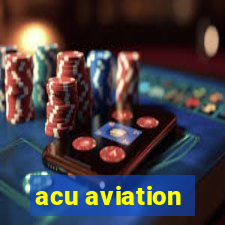 acu aviation